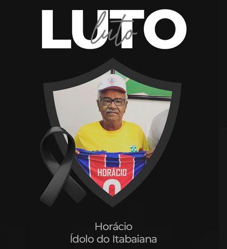Itabaiana emite nota de pesar pela morte de Horácio, o “Tanque da Serra”