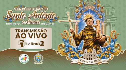 TV Itnet vai transmitir ao vivo o Trezenário de Santo Antônio e Almas em Itabaiana