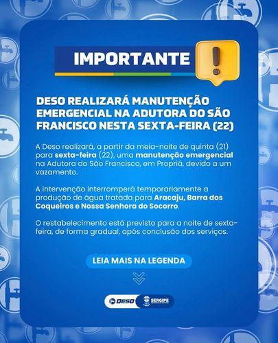 Deso realizará manutenção emergencial na adutora do São Francisco nesta sexta-feira (22)